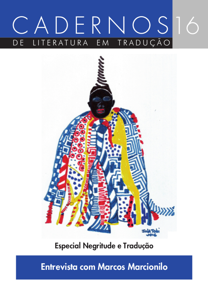 					Afficher No 16 (2016): Especial Negritude e Tradução
				