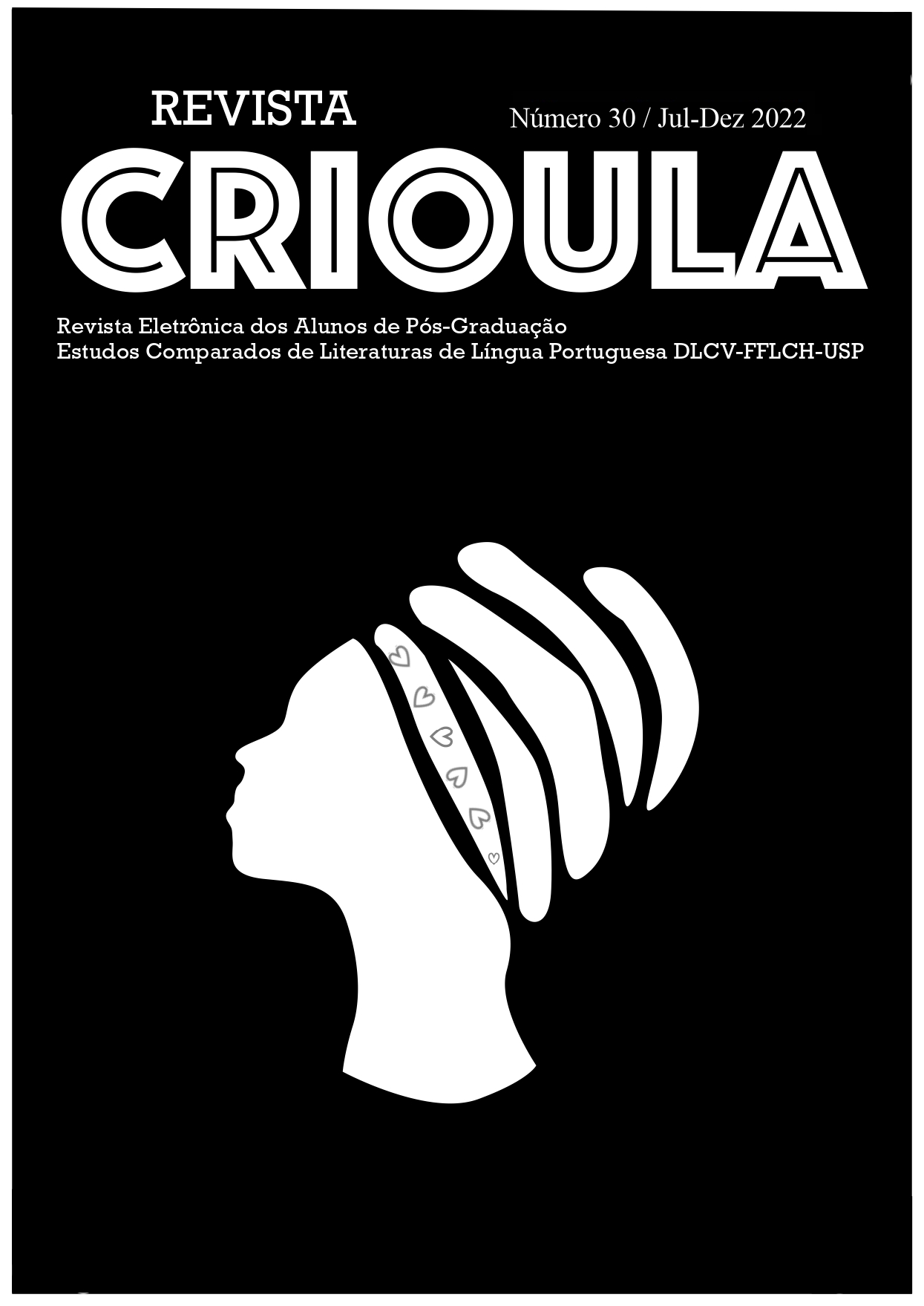 					View No. 30 (2022): Dossiê n. 30: Lésbicas nas Literaturas de Língua Portuguesa
				