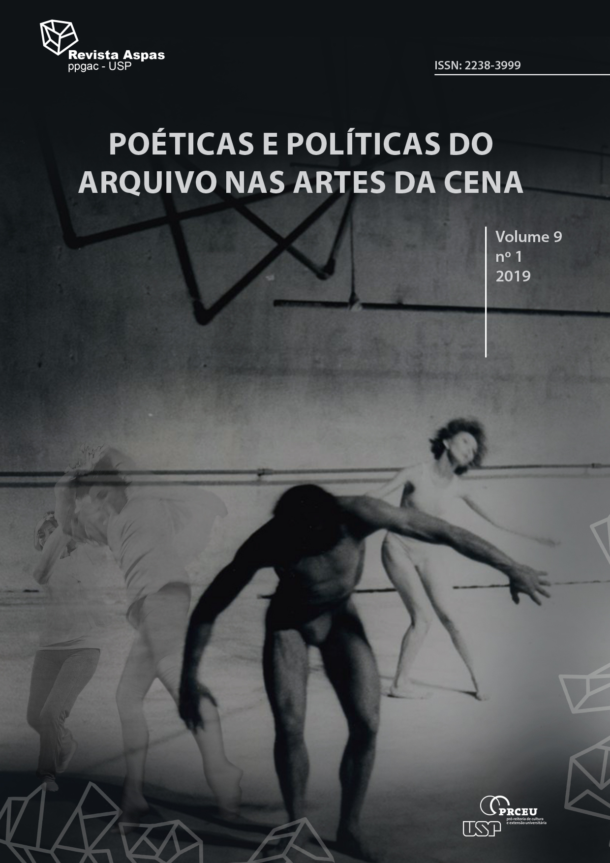 					View Vol. 9 No. 1 (2019): Poéticas e políticas do arquivo nas artes da cena
				