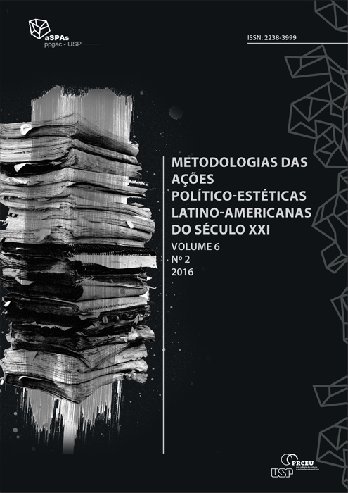 					Ver Vol. 6 Núm. 2 (2016): Metodologias das ações político-estéticas latino-americanas do século XXI
				