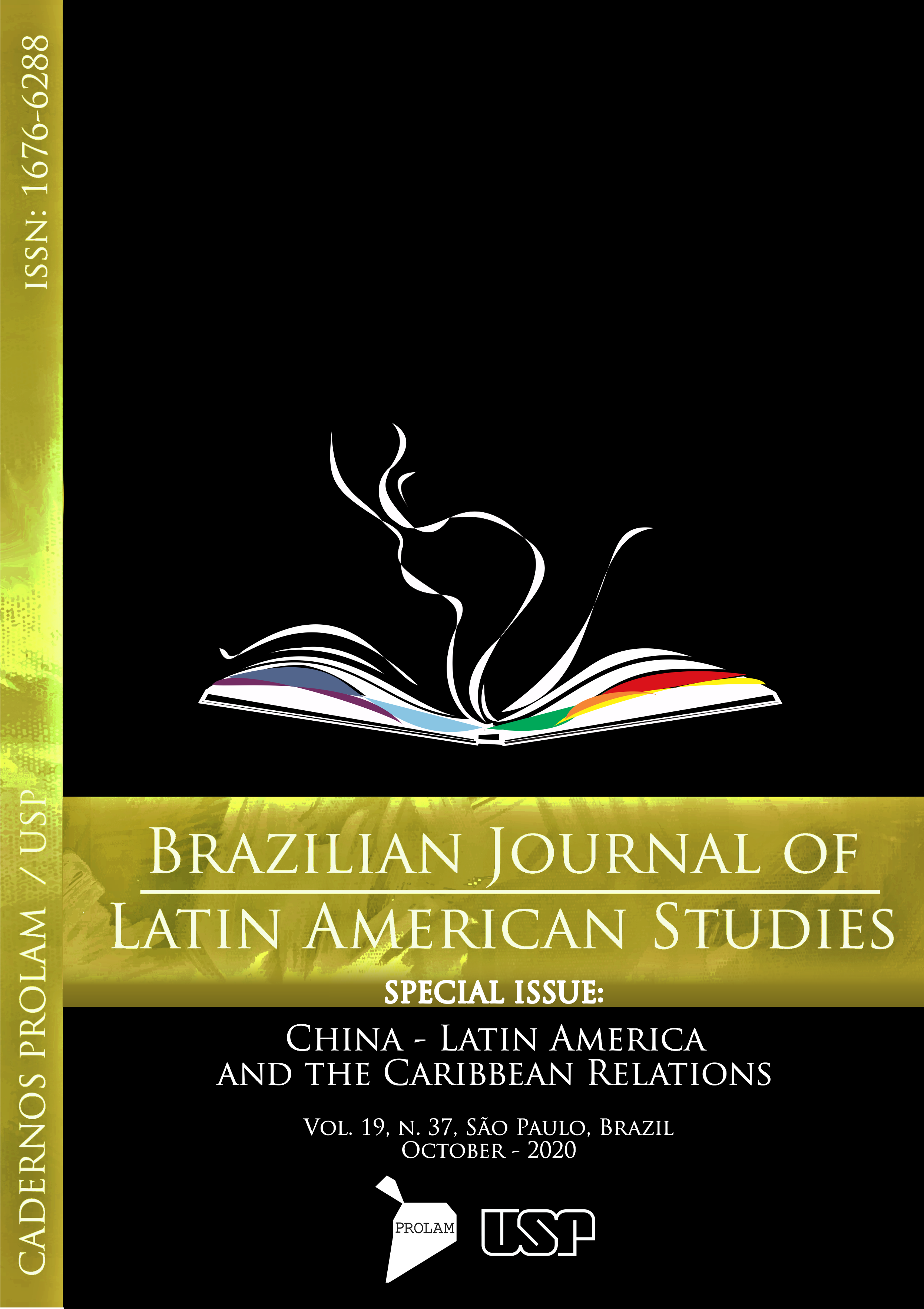 					Ver Vol. 19 Núm. 37 (2020): Relaciones China - América Latina y el Caribe
				