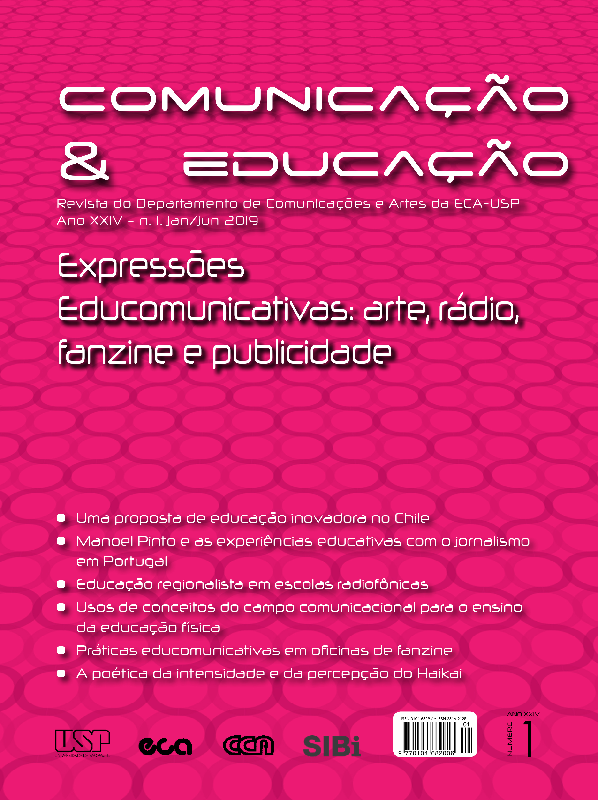 					Ver Vol. 24 Núm. 1 (2019): Expressões Educomunicativas: arte, rádio, fanzine e publicidade
				