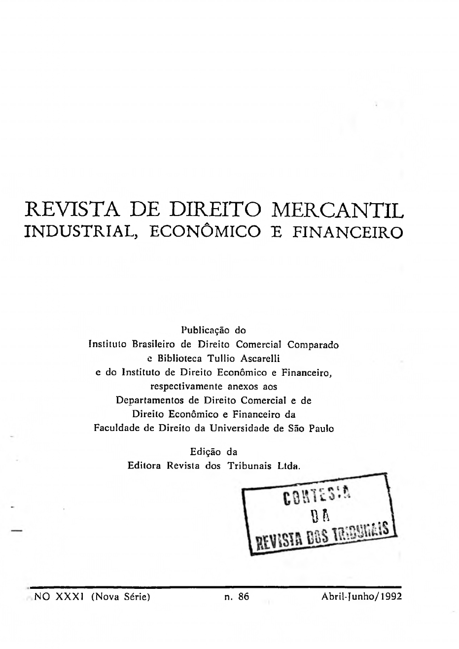 					Visualizar v. 86 (1992): Revista de Direito Mercantil, Industrial, Econômico e Financeiro
				