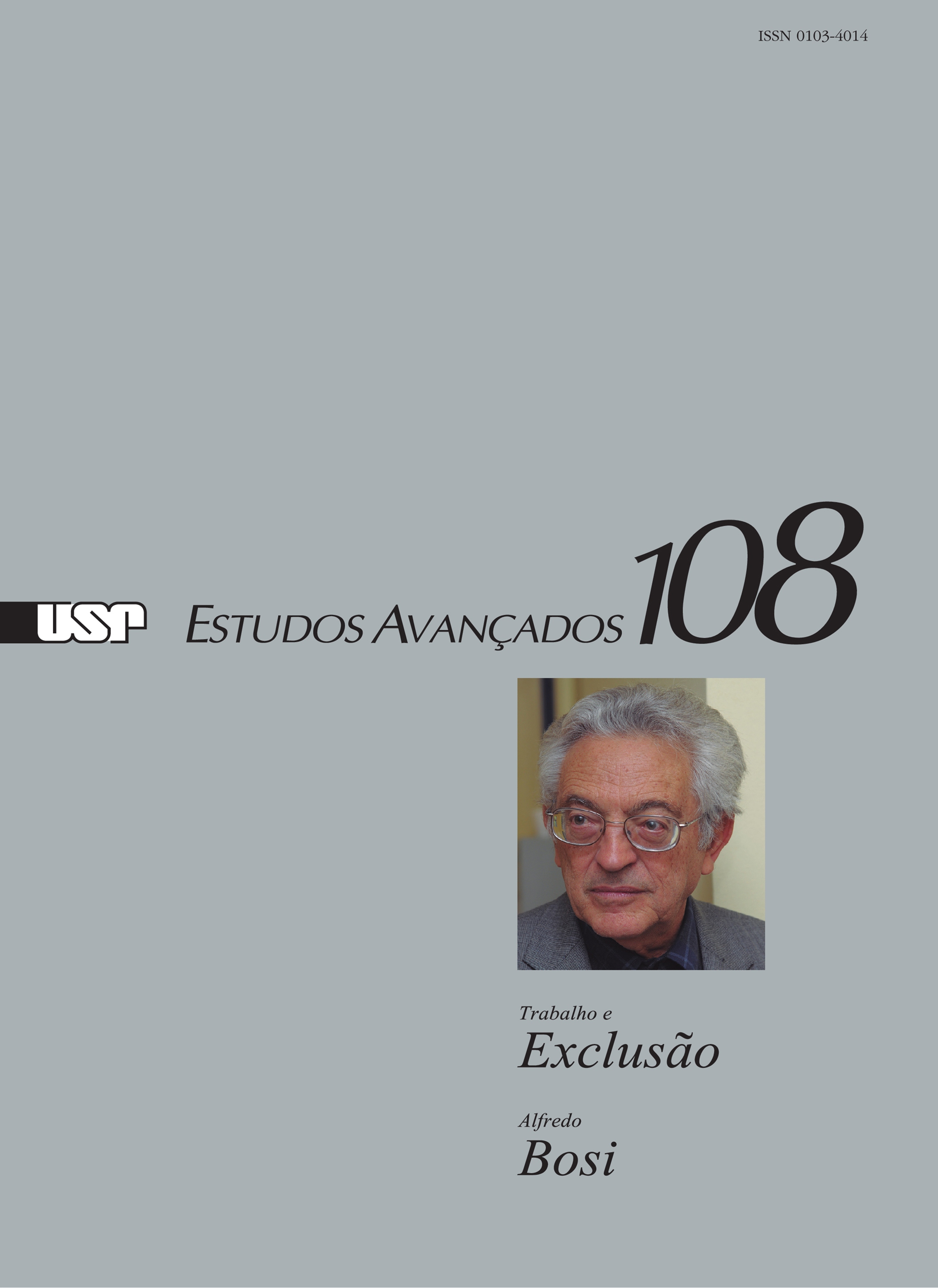 					View Vol. 37 No. 108 (2023): Trabalho e exclusão - Alfredo Bosi
				